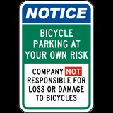 Bicycle Parking at Your Own Risk Sign