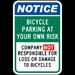 Bicycle Parking at Your Own Risk Sign